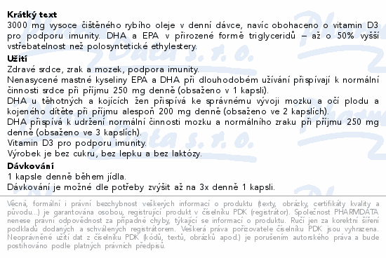 3000 mg vysoce čištěného rybího oleje v denní dávce, navíc obohaceno o vitamin D3 pro podporu imunity. DHA a EPA v přirozené formě triglyceridů – až o 50% vyšší vstřebatelnost než polosyntetické ethylestery.