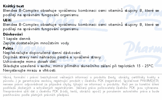 Blendea B-Complex obsahuje vyváženou kombinaci osmi vitamínů skupiny B, které se podílejí na správném fungování organismu.