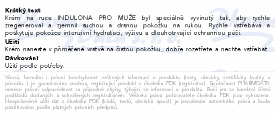 Krém na ruce INDULONA PRO MUŽE byl speciálně vyvinutý tak, aby rychle zregeneroval a zjemnil suchou a drsnou pokožku na rukou. Rychle vstřebává a poskytuje pokožce intenzivní hydrataci, výživu a dlouhotrvající ochrannou péči.