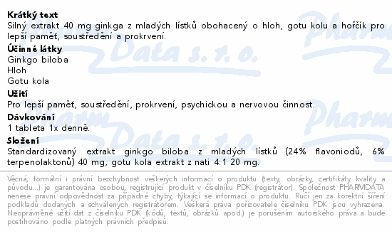 Silný extrakt 40 mg ginkga z mladých lístků obohacený o hloh, gotu kolu a hořčík pro lepší paměť, soustředění a prokrvení.