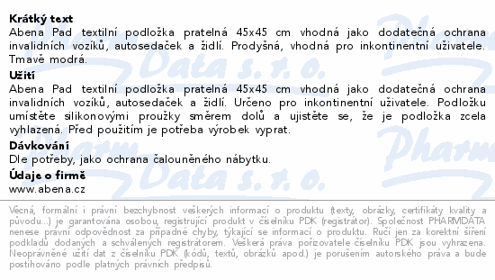 Abena Pad textilní podložka pratelná 45x45 cm vhodná jako dodatečná ochrana invalidních vozíků, autosedaček a židlí. Prodyšná, vhodná pro inkontinentní uživatele. Tmavě modrá.