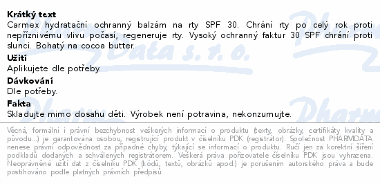 Carmex hydratační ochranný balzám na rty SPF 30. Chrání rty po celý rok proti nepříznivému vlivu počasí, regeneruje rty. Vysoký ochranný faktur 30 SPF chrání proti slunci. Bohatý na cocoa butter.