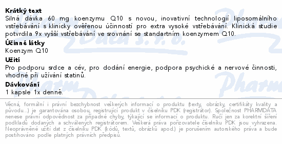 Silná dávka 60 mg koenzymu Q10 s novou, inovativní technologií liposomálního vstřebávání s klinicky ověřenou účinností pro extra vysoké vstřebávání. Klinická studie potvrdila 9x vyšší vstřebávání ve srovnání se standartním koenzymem Q10.