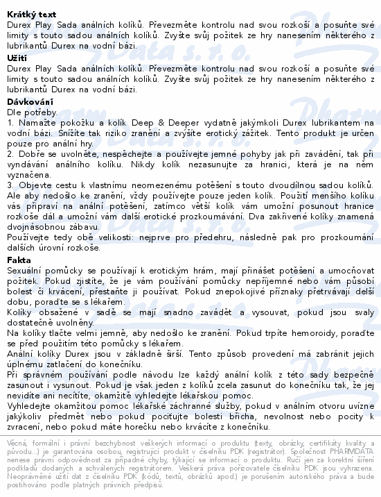 Durex Play Sada análních kolíků. Převezměte kontrolu nad svou rozkoší a posuňte své limity s touto sadou análních kolíků. Zvyšte svůj požitek ze hry nanesením některého z lubrikantů Durex na vodní bázi.