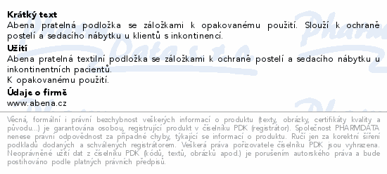Abena pratelná podložka se záložkami k opakovanému použití. Slouží k ochraně postelí a sedacího nábytku u klientů s inkontinencí.
