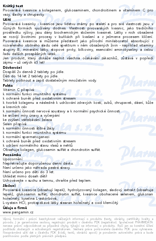 Pivovarské kvasnice s kolagenem, glukosaminem, chondroitinem a vitamínem C pro vazy, šlachy a chrupavky.