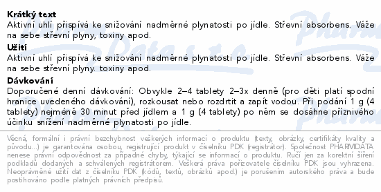 Aktivní uhlí přispívá ke snižování nadměrné plynatosti po jídle. Střevní absorbens. Váže na sebe střevní plyny, toxiny apod.