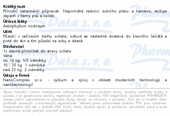 Přírodní veterinární přípravek. Napomáhá redukci zubního plaku a kamene, snižuje zápach z tlamy psů a koček.