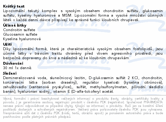 Lipozomální tekutý komplex s vysokým obsahem chondroitin sulfátu, glukosamin sulfátu, kyseliny hyaluronové a MSM. Lipozomální forma a vysoké množství účinných látek v každé denní dávce přispívají ke správné funkci kloubních chrupavek.