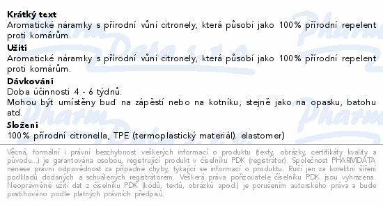 Aromatické náramky s přírodní vůní citronely, která působí jako 100% přírodní repelent proti komárům.