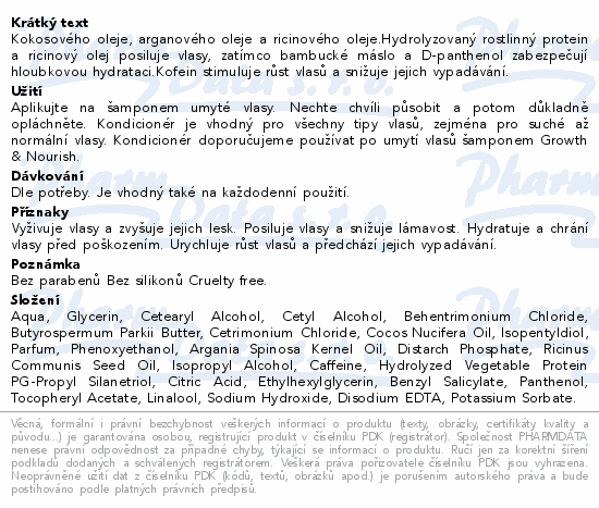 Kokosového oleje, arganového oleje a ricinového oleje.Hydrolyzovaný rostlinný protein a ricinový olej posiluje vlasy, zatímco bambucké máslo a D-panthenol zabezpečují hloubkovou hydrataci.Kofein stimuluje růst vlasů a snižuje jejich vypadávání.