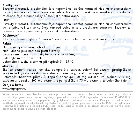 Extrakty z rozrazilu a zeleného čaje napomáhají udržet normální hladinu cholesterolu v krvi a přispívají tak ke správné činnosti srdce a kardiovaskulární soustavy. Extrakty ze zeleného čaje a pampelišky působí jako antioxidanty.