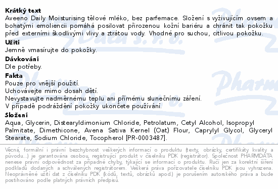 Aveeno Daily Moisturising tělové mléko, bez parfemace. Složení s vyživujícím ovsem a bohatými emoliencii pomáhá posilovat přirozenou kožní bariéru a chránit tak pokožku před externími škodlivými vlivy a ztrátou vody. Vhodné pro suchou, citlivou pokožku.