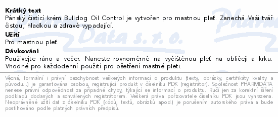 Pánský čistící krém Bulldog Oil Control je vytvořen pro mastnou pleť. Zanechá  Vaši tvář čistou, hladkou a zdravě vypadající.