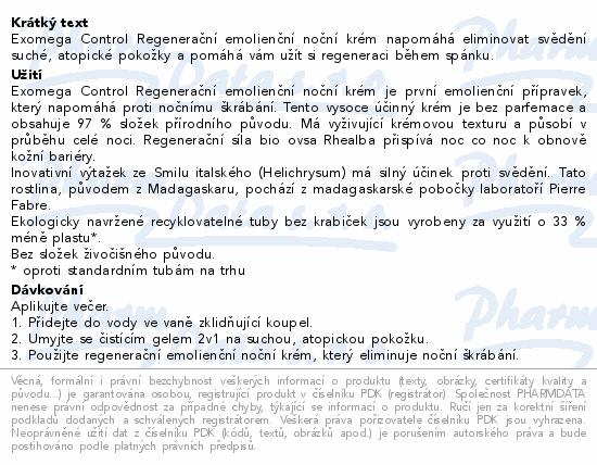 Exomega Control Regenerační emolienční noční krém napomáhá eliminovat svědění suché, atopické pokožky a pomáhá vám užít si regeneraci během spánku.