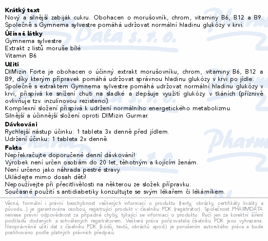 Nový a silnější zabiják cukru. Obohacen o morušovník, chrom, vitaminy B6, B12 a B9. Společně s Gymnema sylvestre pomáhá udržovat normální hladinu glukózy v krvi.