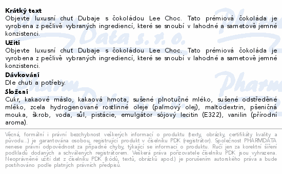 Objevte luxusní chuť Dubaje s čokoládou Lee Choc. Tato prémiová čokoláda je vyrobena z pečlivě vybraných ingrediencí, které se snoubí v lahodné a sametově jemné konzistenci.