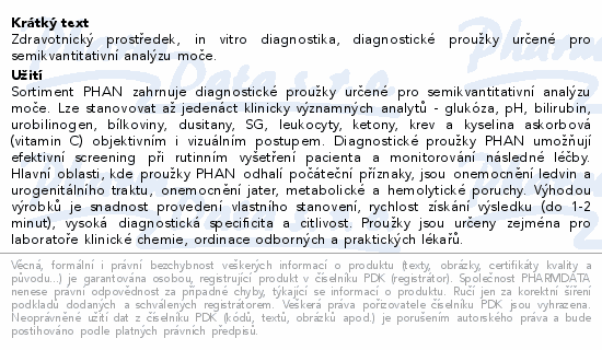 Zdravotnický prostředek, in vitro diagnostika, diagnostické proužky určené pro semikvantitativní analýzu moče.