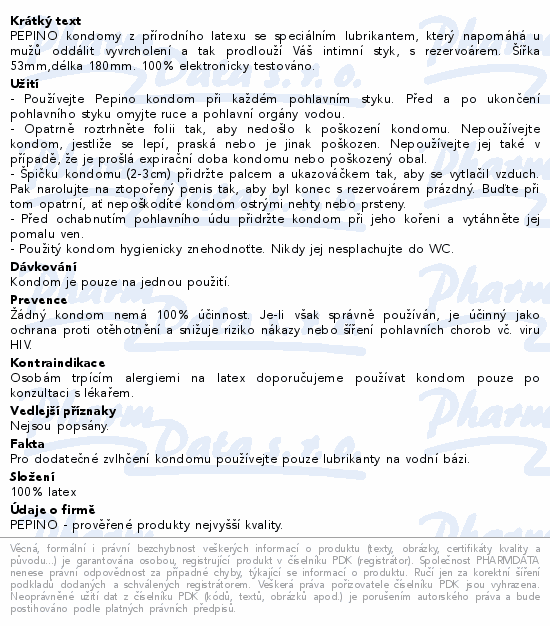 PEPINO kondomy z přírodního latexu se speciálním lubrikantem, který napomáhá u mužů oddálit vyvrcholení a tak prodlouží Váš intimní styk, s rezervoárem. Šířka 53mm,délka 180mm. 100% elektronicky testováno.