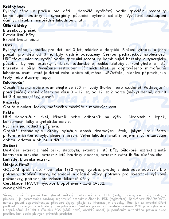 Bylinný nápoj v prášku pro děti i dospělé vyráběný podle speciální receptury kombinující brusinky a synergicky působící bylinné extrakty. Vyvážené zastoupení účinných látek s mimořádně lahodnou chutí.