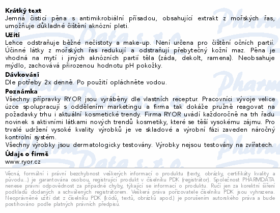 Jemná čisticí pěna s antimikrobiální přísadou, obsahující extrakt z mořských řas, umožňuje důkladné čištění aknózní pleti.