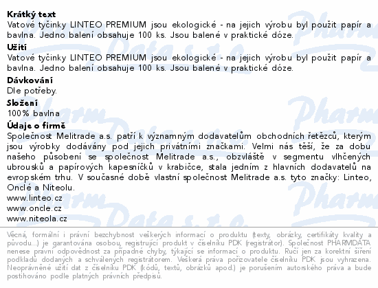 Vatové tyčinky LINTEO PREMIUM jsou ekologické - na jejich výrobu byl použit papír a bavlna. Jedno balení obsahuje 100 ks. Jsou balené v praktické dóze.