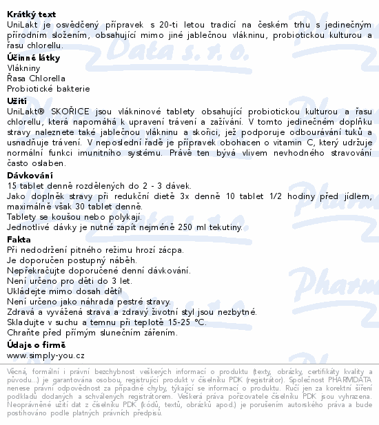 UniLakt je osvědčený přípravek s 20-ti letou tradicí na českém trhu s jedinečným přírodním složením, obsahující mimo jiné jablečnou vlákninu, probiotickou kulturou a řasu chlorellu.