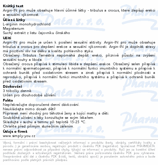 Argin-IN pro muže obsahuje hlavní účinné látky - tribulus a crocus, které zlepšují erekci a sexuální výkonnost.