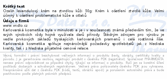 Ozalin levandulový krém na ztvrdlou kůži 50g: Krém k ošetření ztvrdlé kůže. Velmi účinný k ošetření problematické kůže a otlaků