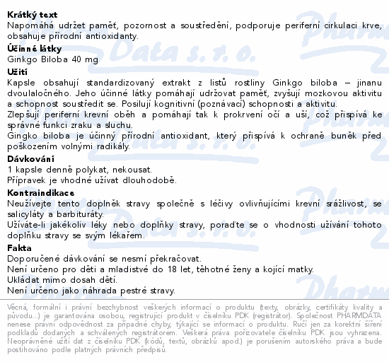 Napomáhá udržet paměť, pozornost a soustředění, podporuje periferní cirkulaci krve, obsahuje přírodní antioxidanty.