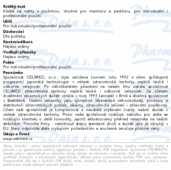 Kleště na nehty s pružinkou, vhodné pro manikúru a pedikúru, pro individuální i profesionální použití.