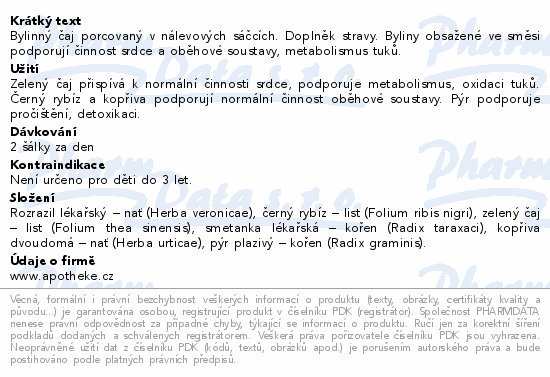Bylinný čaj porcovaný v nálevových sáčcích. Doplněk stravy. Byliny obsažené ve směsi podporují činnost srdce a oběhové soustavy, metabolismus tuků.