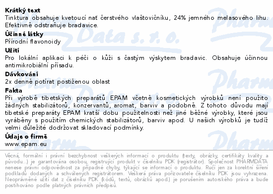 Tinktura obsahuje kvetoucí nať čerstvého vlaštovičníku, 24% jemného melasového lihu. Efektivně odstraňuje bradavice.